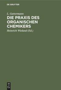 cover of the book Die Praxis des organischen Chemikers