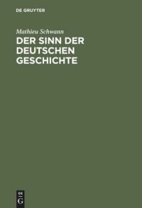 cover of the book Der Sinn der deutschen Geschichte