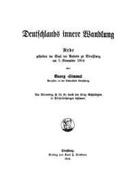 cover of the book Deutschlands innere Wandlung: Rede gehalten  im Saal d. Aubette zu Straßburg am 7. Nov. 1914