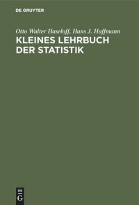 cover of the book Kleines Lehrbuch der Statistik: Für Naturwissenschaft und Technik, Psychologie, Sozialforschung und Wirtschaft