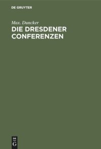 cover of the book Die Dresdener Conferenzen