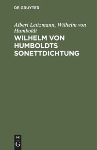 cover of the book Wilhelm von Humboldts Sonettdichtung