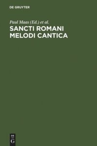 cover of the book Sancti Romani melodi cantica: Cantica dubia