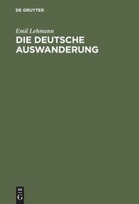 cover of the book Die deutsche Auswanderung