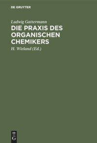 cover of the book Die Praxis des organischen Chemikers