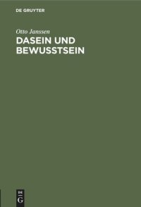 cover of the book Dasein und Bewusstsein: Eine Studie zur Problematik des Bewußtseins