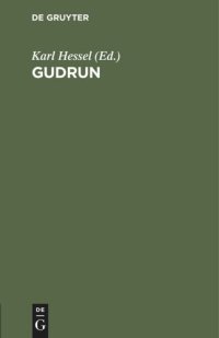 cover of the book Gudrun: Ins Neuhochdeutsche übertragen