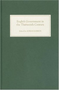 cover of the book English Government in the Thirteenth Century