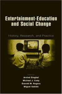 cover of the book Entertainment-Education and Social Change: History, Research, and Practice 