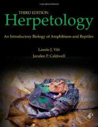 cover of the book Herpetology, : An Introductory Biology of Amphibians and Reptiles