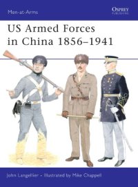 cover of the book US Armed Forces in China 1856-1941 