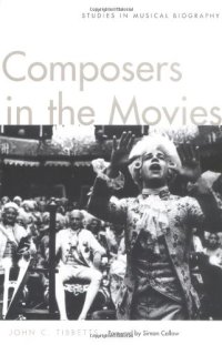 cover of the book Composers in the Movies: Studies in Musical Biography