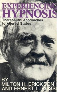 cover of the book Experiencing Hypnosis: Therapeutic Approaches to Altered States