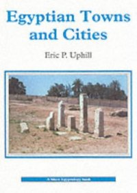 cover of the book Egyptian Towns and Cities 