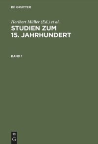 cover of the book Studien zum 15. Jahrhundert: Festschrift für Erich Meuthen