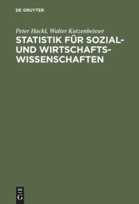 cover of the book Statistik für Sozial- und Wirtschaftswissenschaften: Lehrbuch mit Übungsaufgaben