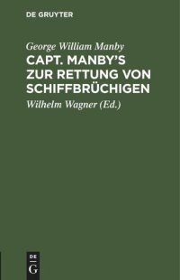 cover of the book Capt. Manby’s zur Rettung von Schiffbrüchigen