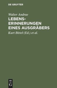 cover of the book Lebenserinnerungen eines Ausgräbers