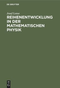 cover of the book Reihenentwicklung in der mathematischen Physik