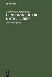 cover of the book Censorini De Die Natali Liber