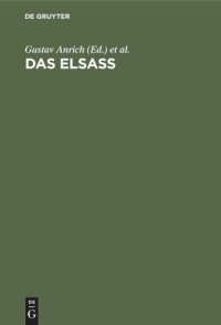 cover of the book Das Elsass: Ein Buch von seiner Geschichte, Art und Kunst