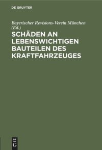 cover of the book Schäden an lebenswichtigen Bauteilen des Kraftfahrzeuges