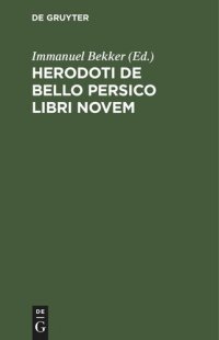 cover of the book Herodoti De Bello Persico libri novem