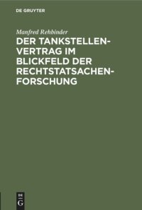 cover of the book Der Tankstellenvertrag im Blickfeld der Rechtstatsachenforschung