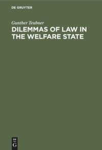 cover of the book Dilemmas of Law in the Welfare State