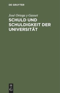 cover of the book Schuld und Schuldigkeit der Universität