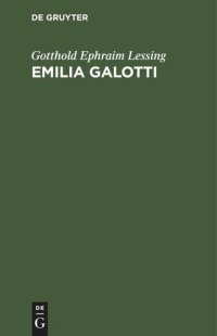 cover of the book Emilia Galotti: Ein Trauerspiel in fünf Aufzügen