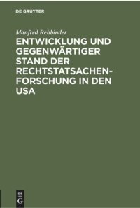 cover of the book Entwicklung und gegenwärtiger Stand der Rechtstatsachenforschung in den USA