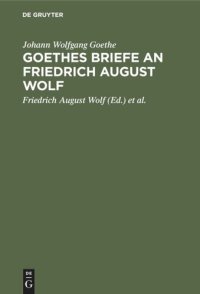 cover of the book Goethes Briefe an Friedrich August Wolf