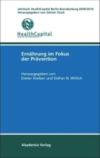 cover of the book Jahrbuch HealthCapital Berlin-Brandenburg 2009/2010: Ernährung im Fokus der Prävention