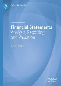 cover of the book Financial Statements: Analysis, Reporting and Valuation