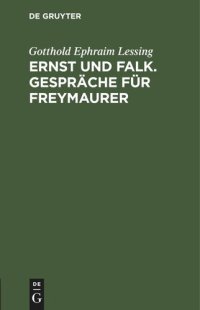 cover of the book Ernst und Falk. Gespräche für Freymaurer