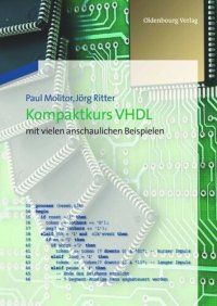 cover of the book Kompaktkurs VHDL: mit vielen anschaulichen Beispielen