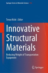 cover of the book Innovative Structural Materials : Reducing Weight of Transportation Equipment