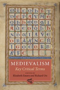 cover of the book Medievalism: Key Critical Terms