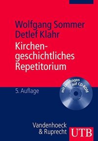 cover of the book Kirchengeschichtliches Repetitorium: Zwanzig Grundkapitel der Kirchen-, Dogmen- und Theologiegeschichte. Mit Lernfragen auf CD-ROM von Marcel Nieden