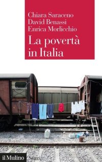 cover of the book La povertà in Italia. Soggetti, meccanismi, politiche