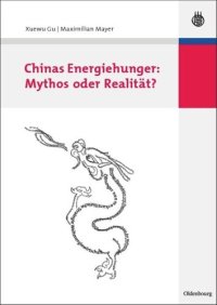 cover of the book Chinas Energiehunger: Mythos oder Realität?