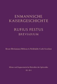 cover of the book Enmannsche Kaisergeschichte. - Rufius Festus: Breviarium