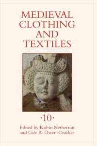 cover of the book Medieval Clothing and Textiles. Volume 10