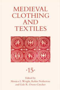 cover of the book Medieval Clothing and Textiles. Volume 15