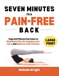 cover of the book Seven Minutes to a Pain-Free Back