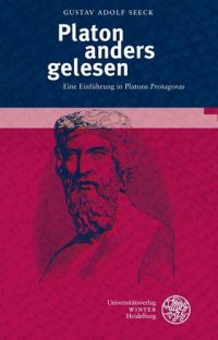 cover of the book Platon anders gelesen: Eine Einführung in Platons ,Protagoras'