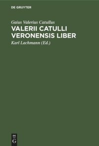 cover of the book Valerii Catulli Veronensis liber