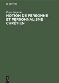 cover of the book Notion de personne et personnalisme chrétien