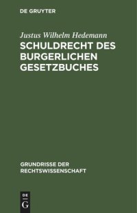 cover of the book Schuldrecht des Burgerlichen Gesetzbuches